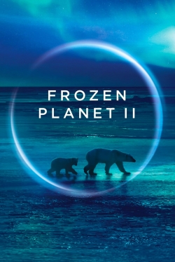 watch Frozen Planet II