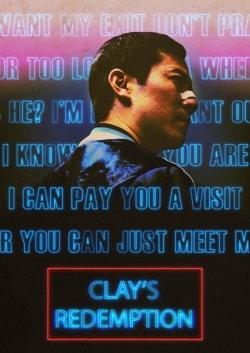 watch Clay's Redemption