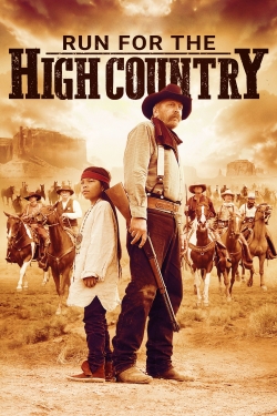 watch Run for the High Country
