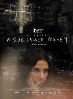 watch A Dog Called Money