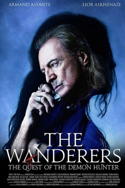 watch The Wanderers: The Quest of The Demon Hunter