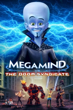 watch Megamind vs. the Doom Syndicate