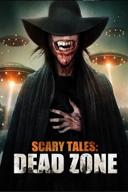 watch Scary Tales: Dead Zone