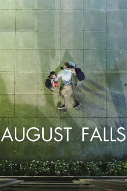 watch August Falls