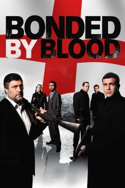 watch Bonded by Blood