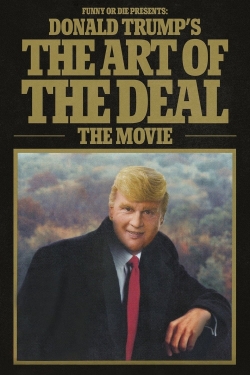 watch Donald Trump's The Art of the Deal: The Movie