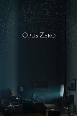 watch Opus Zero