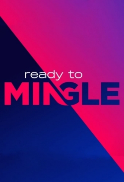 watch Ready to Mingle