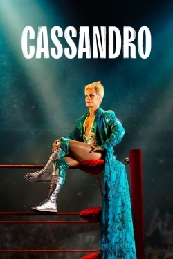 watch Cassandro
