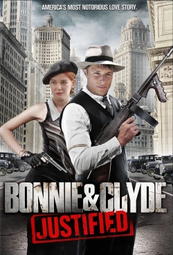 watch Bonnie & Clyde: Justified
