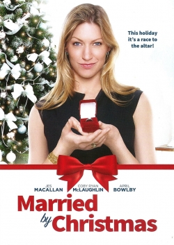 watch Married by Christmas