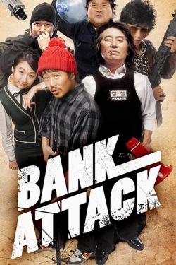 watch Bank Attack