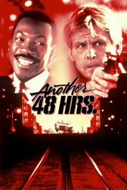 watch Another 48 Hrs.