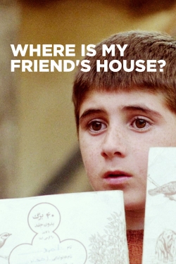 watch Where Is My Friend's House?