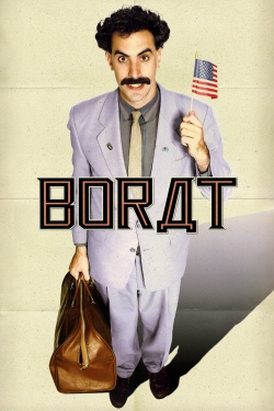 watch Borat: Cultural Learnings of America for Make Benefit Glorious Nation of Kazakhstan