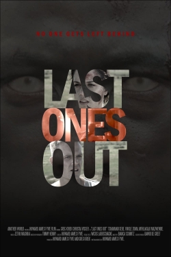 watch Last Ones Out