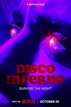 watch Disco Inferno