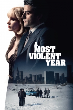 watch A Most Violent Year