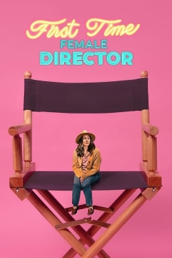 watch First Time Female Director