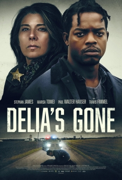 watch Delia's Gone