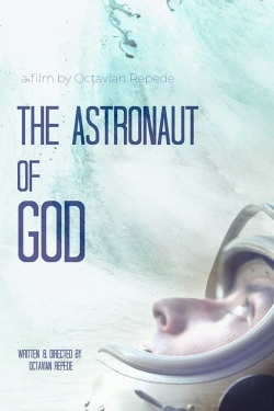 watch The Astronaut of God