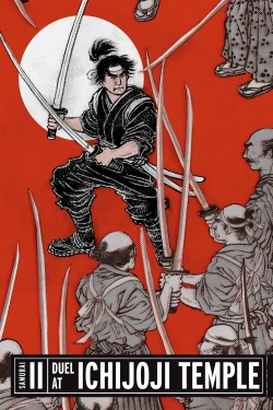watch Samurai II: Duel at Ichijoji Temple