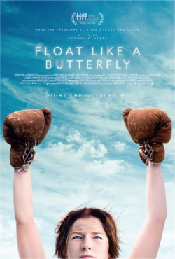 watch Float Like a Butterfly