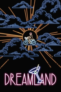 watch Dreamland