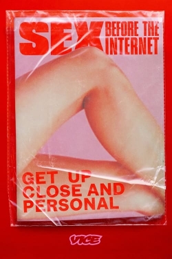 watch Sex Before The Internet