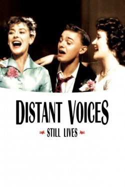 watch Distant Voices, Still Lives