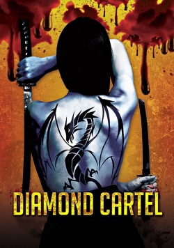 watch Diamond Cartel