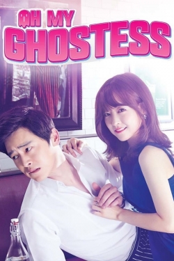 watch Oh My Ghost