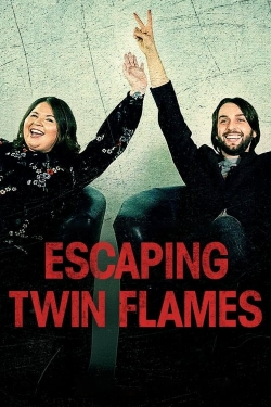 watch Escaping Twin Flames
