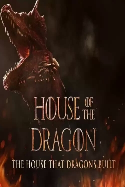 watch The House That Dragons Built