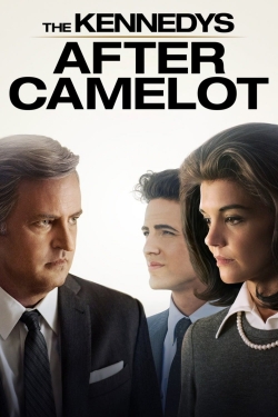 watch The Kennedys: After Camelot