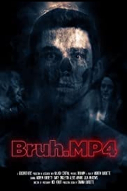 watch Bruh.mp4