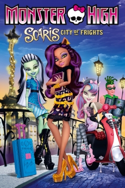 watch Monster High: Scaris City of Frights