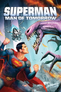 watch Superman: Man of Tomorrow