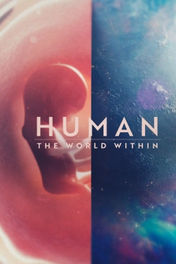 watch Human The World Within