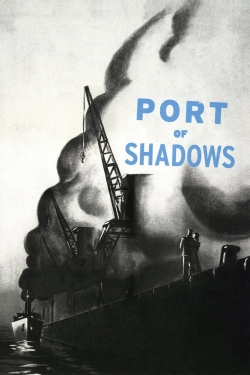 watch Port of Shadows