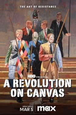 watch A Revolution on Canvas