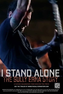 watch I Stand Alone: The Sully Erna Story