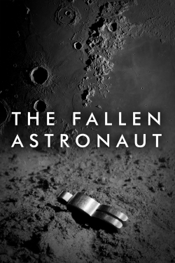 watch The Fallen Astronaut