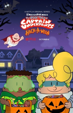 watch The Spooky Tale of Captain Underpants Hack-a-ween