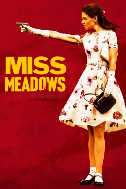 watch Miss Meadows