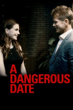 watch A Dangerous Date