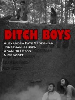 watch Ditch Boys
