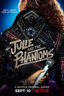 watch Julie and the Phantoms