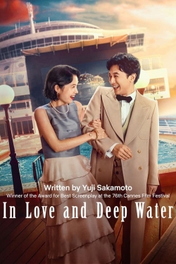 watch In Love and Deep Water