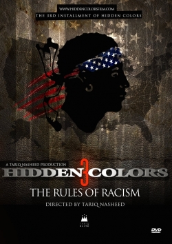 watch Hidden Colors 3: The Rules of Racism